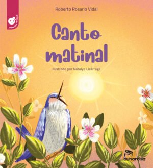Canto matinal - Serie Travesías del Capulí