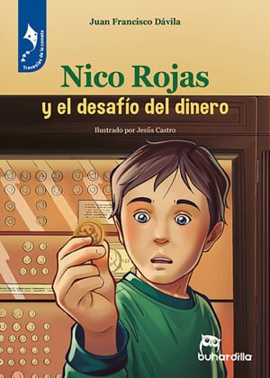 Nico Rojas y el desafío del dinero