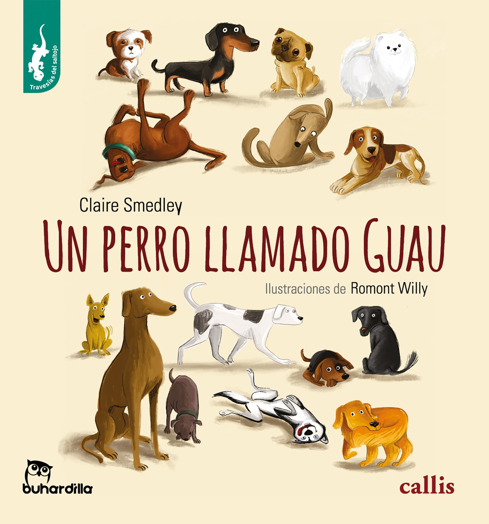 Un perro llamado Guau - Serie Travesías del Saltojo