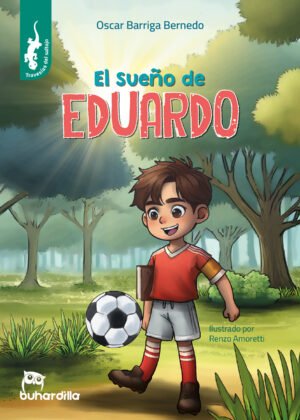 EL SUEÑO DE EDUARDO