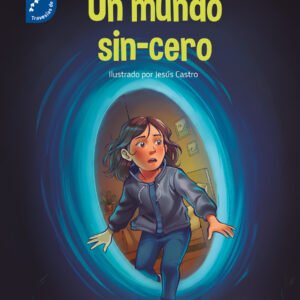 UN MUNDO SIN-CERO