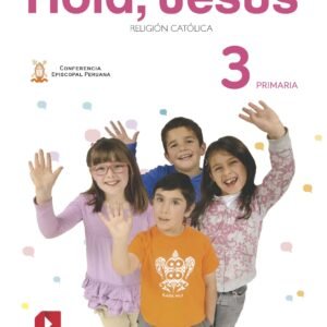 Religión Primaria 3 - Hola Jesús Libro Actividades