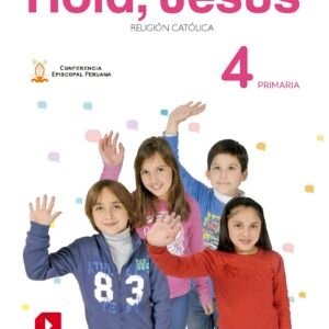 Religión Primaria 4 Hola Jesús Libro Actividades