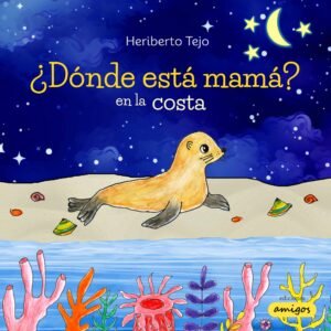 ¿Dónde está mamá? en la costa