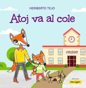 Atoj va al cole