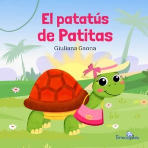 El patatús de Patitas - Colección Brincanubes