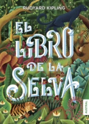 El Libro de la Selva - Rudyard Kipling