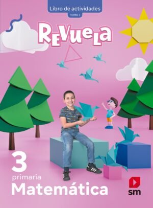 Pack Matemática Primaria 3 - Revuela Libro de actividades
