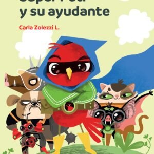 Súper Peti y su ayudante